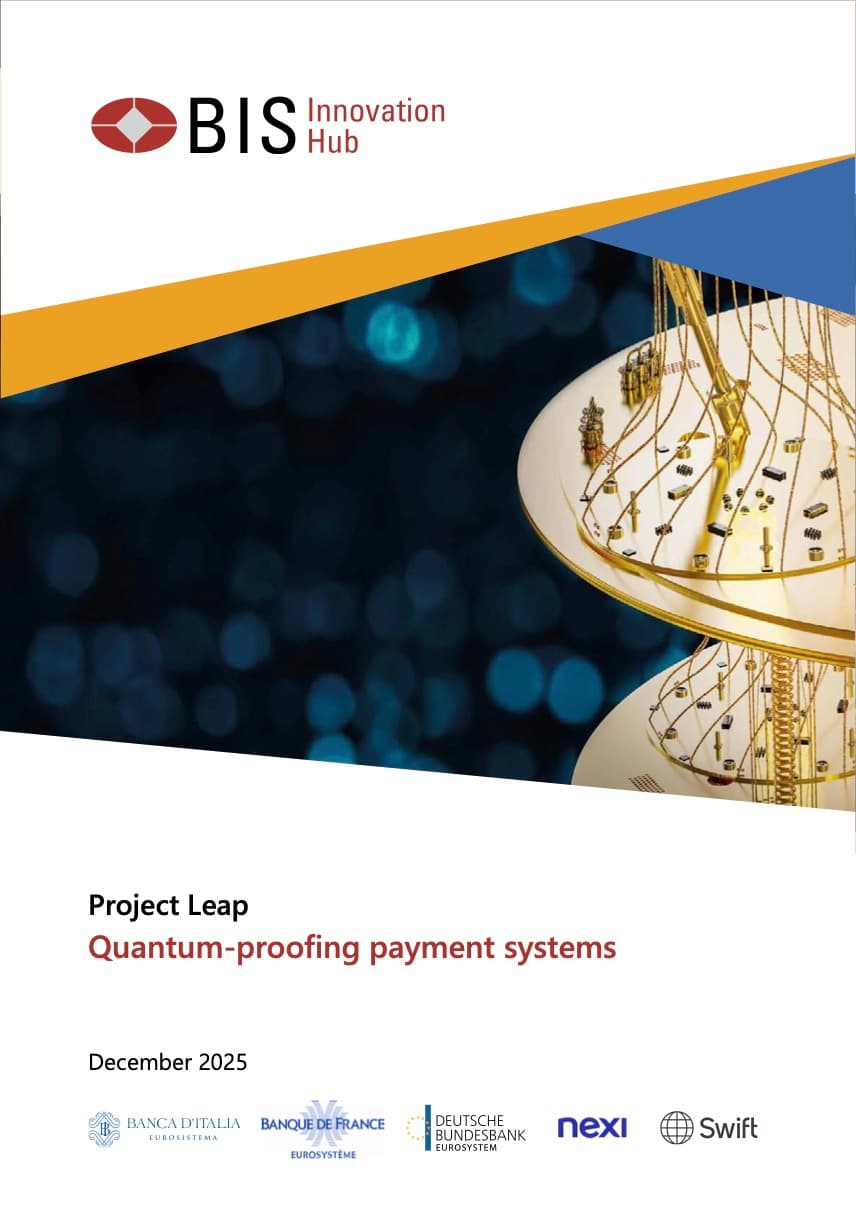 BIS Project Leap: Quantum-Proofing Payment Systems