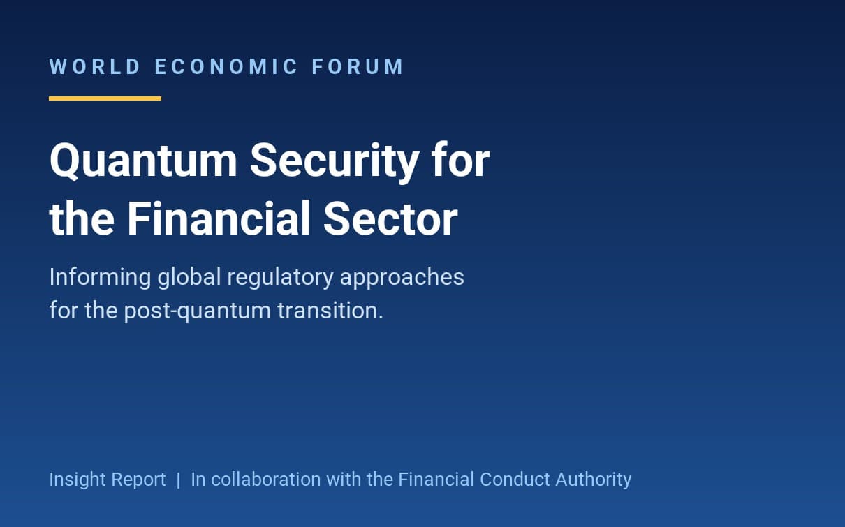 WEF: Quantum Security for the Financial Sector